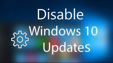 How To Disable Windows 10 Updates